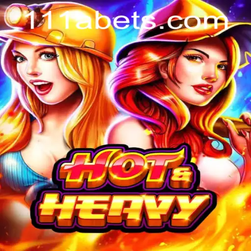 HotHeavy: Dive into the Thrilling Game World with 111A