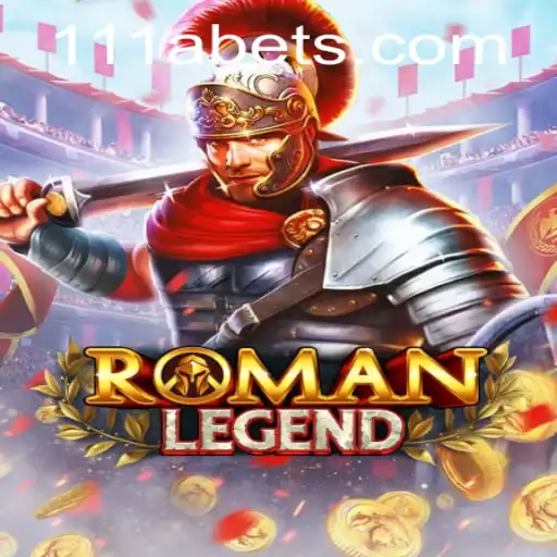 Journey into the World of RomanLegend: The Rise of 111A